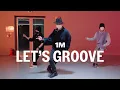 Earth, Wind \u0026 Fire - Let's Groove / Kyo Choreography