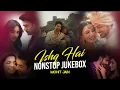 Download Lagu Ishq Hai Mashup | Mismatched | Arijit Singh | Sajna | 2025 Love Songs | Nonstop Jukebox