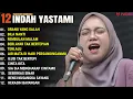 Download Lagu INDAH YASTAMI FULL ALBUM - ORANG YANG SALAH - BILA NANTI || COVER AKUSTIK TERBAIK 2024