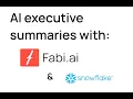 Generating AI data summaries with Snowflake Cortex and Fabi ai