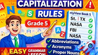 Capitalization - Stop Making Capitalization Mistakes Grammar Lesson for Grade 5 myView Book 5