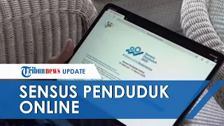 Download Sensus Penduduk Online 2020 Resmi Dimulai, Berikut Tahap hingga Syarat untuk Pengisian Data MP3