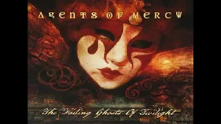 Download Agents of Mercy - Mercy \u0026 Mercury (Album : The Fading Ghosts of Twilight, 2009) MP3