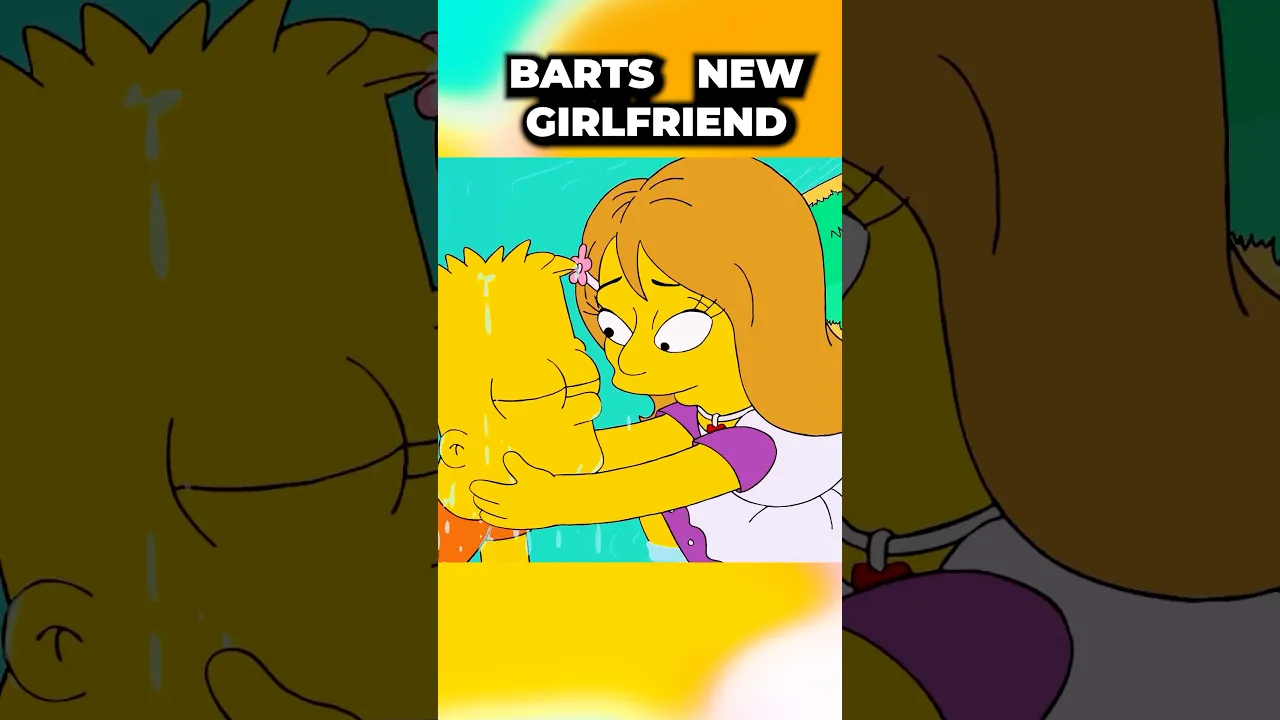 Barts New Girlfriend…😳