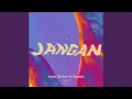 Download Lagu Jangan (met Razsick)