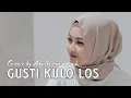 Download Lagu Gusti Kulo Los - Vivi Artika (Cover by Abel Beriansyah)