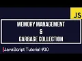 JavaScript Tutorial Memory Management Garbage Collection