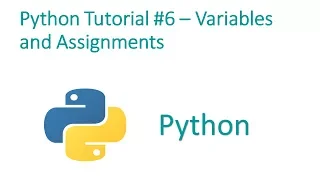 Python Programming Tutorial - Variables and assignments