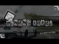 Download Lagu SAD KANE - Minang Kabau • SLOWED REVERB | DJ Waghyu remix