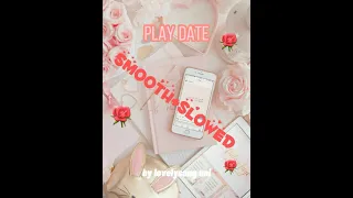 Download [sub] playdate(slowed+smooth)remix -lovelysong uni MP3