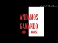 Hermanos Espinoza Ft Los Dos De Tamaulipas - ANDAMOS GANANDO