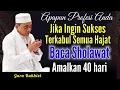 Download Lagu Ini Sholawat Paling Baik, Amalkan  selama 40 hari Untuk segala hajat - Abah Guru Bakhiet