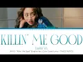 Jihyo - "Killin' Me Good" (English Ver.) Lyrics
