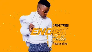 enock bella peke yangu audio beat and mixing by stiver