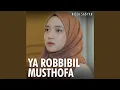 Download Lagu Ya Robbibil Musthofa
