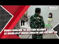 Download Lagu Momen Panglima TNI Bertemu Relawan RS Wisma Atlet hingga Direstui Jadi Prajurit TNI