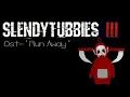 Slendytubbies 3 (Sountrack) \