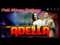 OM ADELLA TERBARU FULL ALBUM YAKIN GLERR