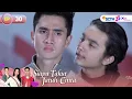 Download Lagu FULL Siapa Takut Jatuh Cinta - Episode 30