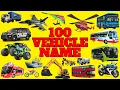 100 Vehicle Names Types of Vehicles in English Vehicles Vocabulary Words Vehicles in English