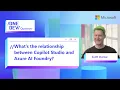 What is the relationship between Copilot Studio and Azure AI Foundry