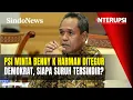 Lagu PSI Ingin Benny K Harman Ditegur,  Demokrat: Siapa Suruh Tersindir? | Interupsi | 27/11