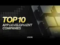Top 10 App Development Companies for Startups 2026