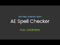 Getting started with AE Spell Checker