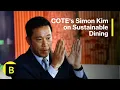 COTE s Simon Kim on Sustainable Dining