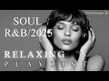 Download Lagu 【R\u0026B Soul】Relaxing R\u0026B Soul Playlist – Smooth Vocals \u0026 Chill Grooves