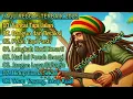 LAGU REGGAE TERBAIK 2025 || \