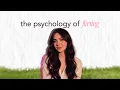 The Psychology of How Women Flirt