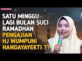 Lagu Satu Minggu Lagi Bulan Suci Ramadhan - Ustadzah Hj Mumpuni Handayayekti