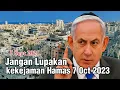 Download Lagu 5 September 2025. Jangan Lupakan kekejaman Hamas 7 Oct 2023
