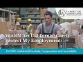 WARN Act California Can It Protect My Employment