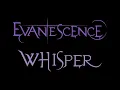 Download Lagu Evanescence - Whisper Lyrics (Fallen)