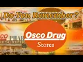 Do You Remember Osco Drug Stores