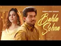 Lagu Bahla Sohna | Sabba | Geet Goraya | Latest Punjabi Songs 2025 | Latest Punjabi Songs 2025