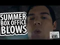 Download Lagu THE SUMMER BOX OFFICE IS CIRCLING THE DRAIN | Film Threat News