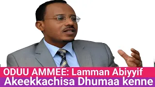 OMN ODUU AMMEE Dr Lammaa Magarsaa Abiyyiif Akeekkachiisa Dhumaa Kenne Xiinxala Jawaar Mohaammad 15 