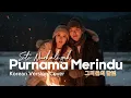Lagu Purnama Merindu (그리움의 달빛) | Korean Version OST Cover by Jinwoo \u0026 Hana