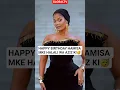HAPPY BIRTHDAY HAMISA MKE HALALI WA AZIZ KI🥳#breaking #globaltv #hamisamobetto #birthday #azizki
