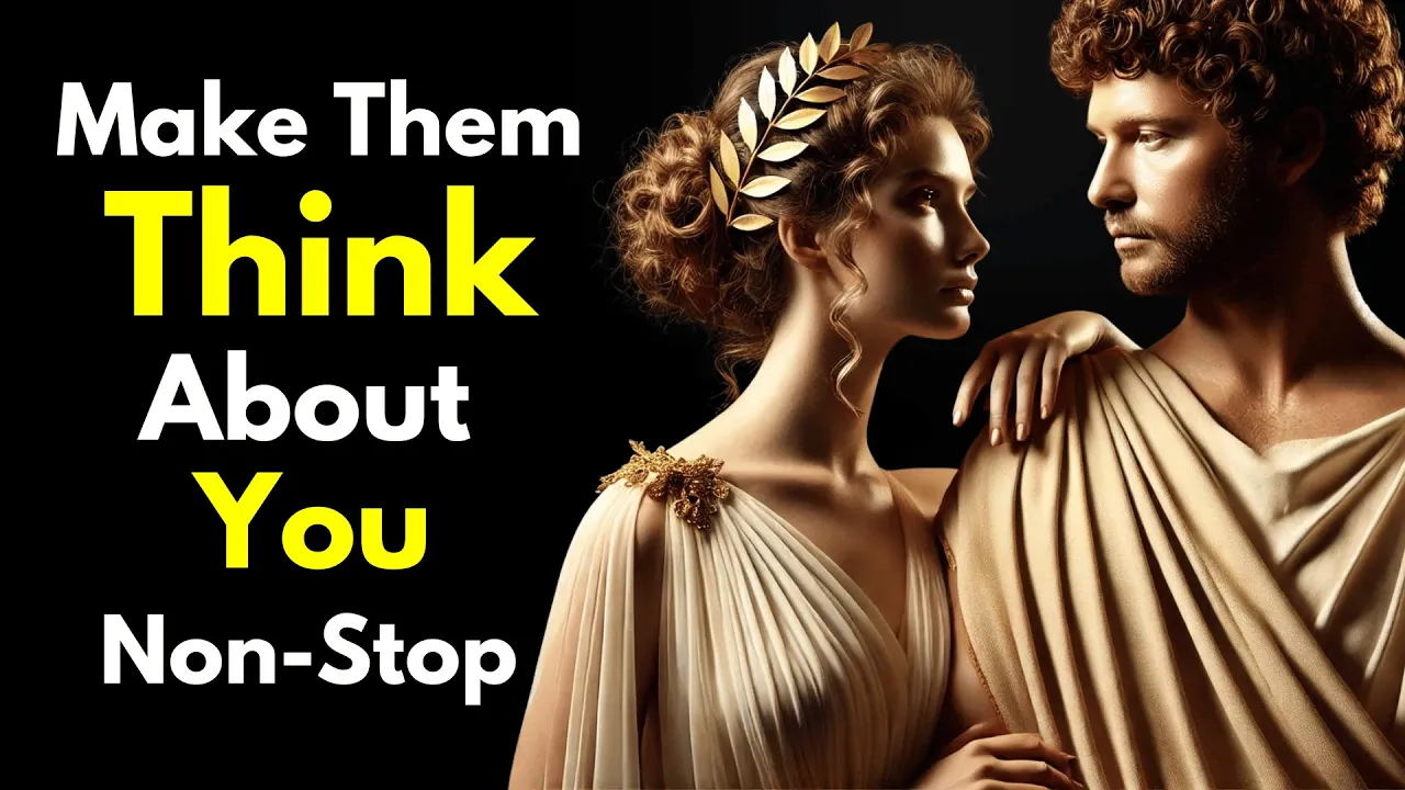 Outline Video Make Them THINK About You NON-STOP By Mastering These 10 Skills (Stoicism)