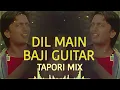 Download Lagu Dil Main Baji Guitar | Tapori Mix - DJ OSL | Dj Remix - Dil Main Baji Guitar Remix