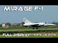 Lagu Mirage F-1 Mirage F1 Full Solo Demo at Koksijde Airshow 2006  HD Unique Footage