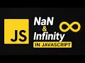 Learn about NaN and Infinity in JavaScript JavaScript Course