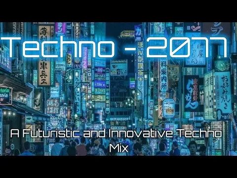 Download MP3 Techno 2077 (Innovative / Futuristic Techno Mix With Fully Animated Dystopian Visuals)