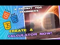 Create a Basic Calculator using HTML CSS and JavaScript - Beginner Tutorial