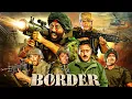 Lagu Border Full Hindi Movie 4K | बॉर्डर | Sunny Deol | Akshaye Khanna | Suniel Shetty | Deshbhakti Movie