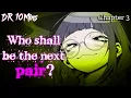 Lagu Danganronpa 10MINS | Chapter 3 (Eng Sub)
